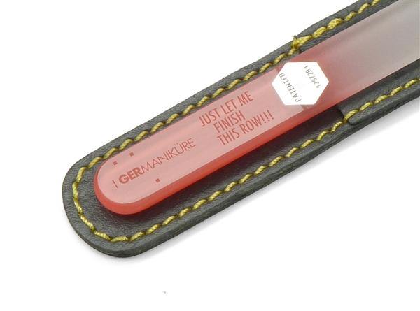 JUST LET ME FINISH THIS ROW!!! - Genuine Czech Crystal Glass Nail File in Leather